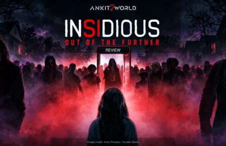 Insidious Out of the Further Review A2W