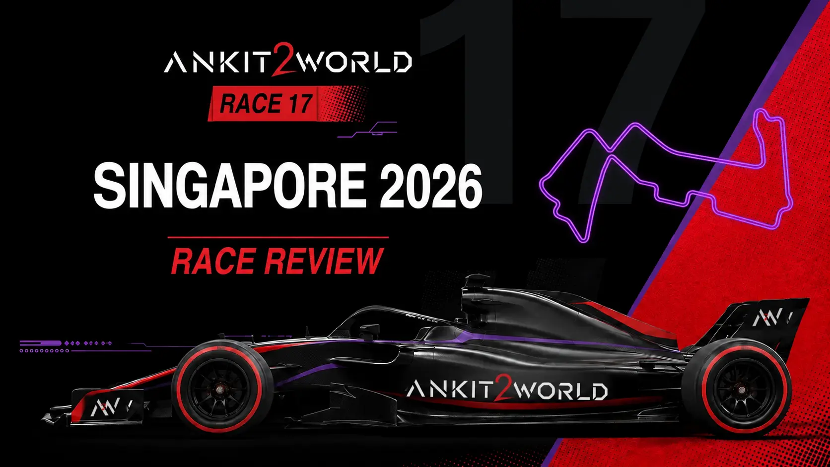 Singapore 2026 Race 17 Race Review A2W